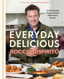 Rocco DiSpirito - Everyday Delicious Cookbook