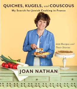 Quiches Kugels & Couscous by Joan Nathan