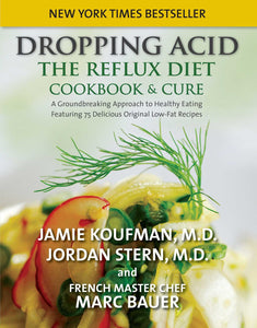 Dropping Acid by Dr. Jamie Koufman